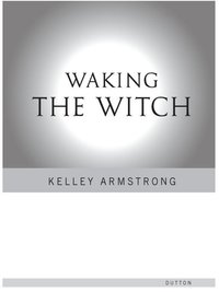 Cover image: Waking the Witch 9780525951780