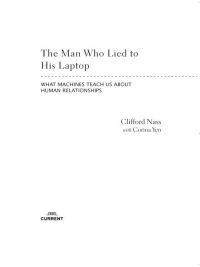 Cover image: The Man Who Lied to His Laptop 9781617230011