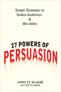 Cover image: 27 Powers of Persuasion 9780735204515