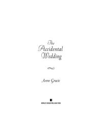 Cover image: The Accidental Wedding 9780425233825
