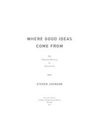 Cover image: Where Good Ideas Come From 9781594487712