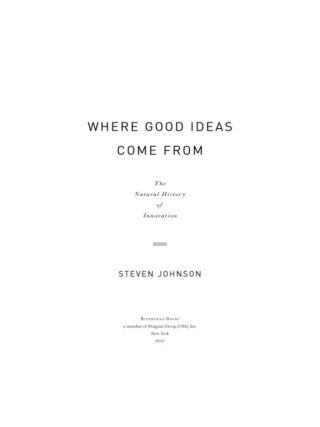 Cover image: Where Good Ideas Come From 9781594487712
