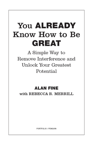 Cover image: You Already Know How to Be Great 9781591843559