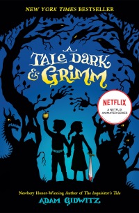 Cover image: A Tale Dark & Grimm 9780525423348