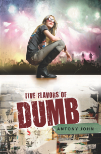 Cover image: Five Flavors of Dumb 9780803734333