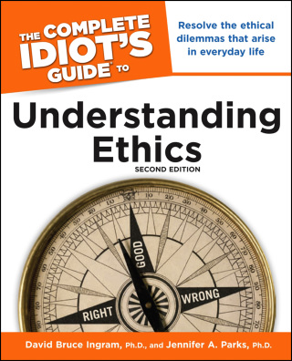Cover image: The Complete Idiot's Guide to Understanding Ethics 2nd edition 9781615640416