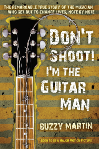 Cover image: Don't Shoot! I'm the Guitar Man 9780425240052
