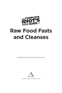 Cover image: The Complete Idiot's Mini Guide to Raw Food Fasts and Cleanses 9781101463260