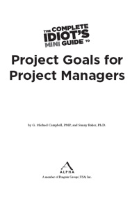 Cover image: The Complete Idiot's Mini Guide to Project Goals for Project Managers 9780241886311