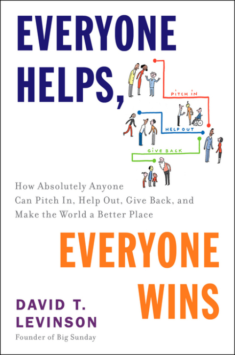 Everyone Helps, Everyone Wins : How Absolutely Anyone Can Pitch in, Help Out, Give Back, and Make the World a Be tter Place - FULL INSTANT DOWNLOAD | PDF DOCX EPUB