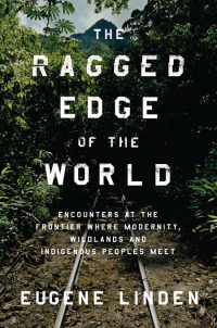 Cover image: The Ragged Edge of the World 9780670022519