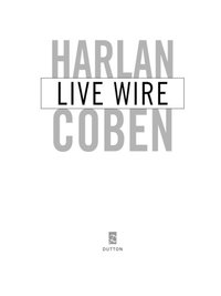 Cover image: Live Wire 9780525952060