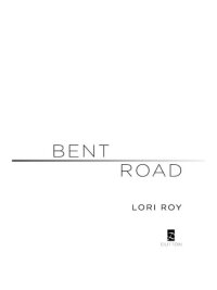 Cover image: Bent Road 9780525951834