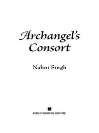 Cover image: Archangel's Consort 9780425240137