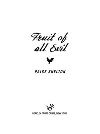 Cover image: Fruit of All Evil 9780425240229