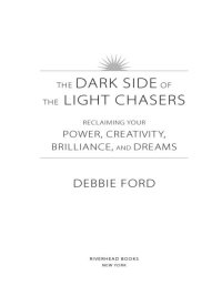 Cover image: The Dark Side of the Light Chasers 9781594485251