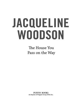Cover image: The House You Pass On The Way 9780142417065