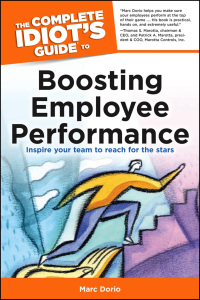 Cover image: The Complete Idiot's Guide to Boosting Employee Performance 9781615640256