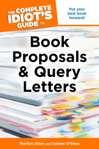 Cover image: The Complete Idiot's Guide to Book Proposals & Query Letters 9781615640454