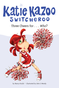 Cover image: Three Cheers for...Who? #35 9780448454498