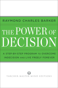 Cover image: The Power of Decision 9781585428540