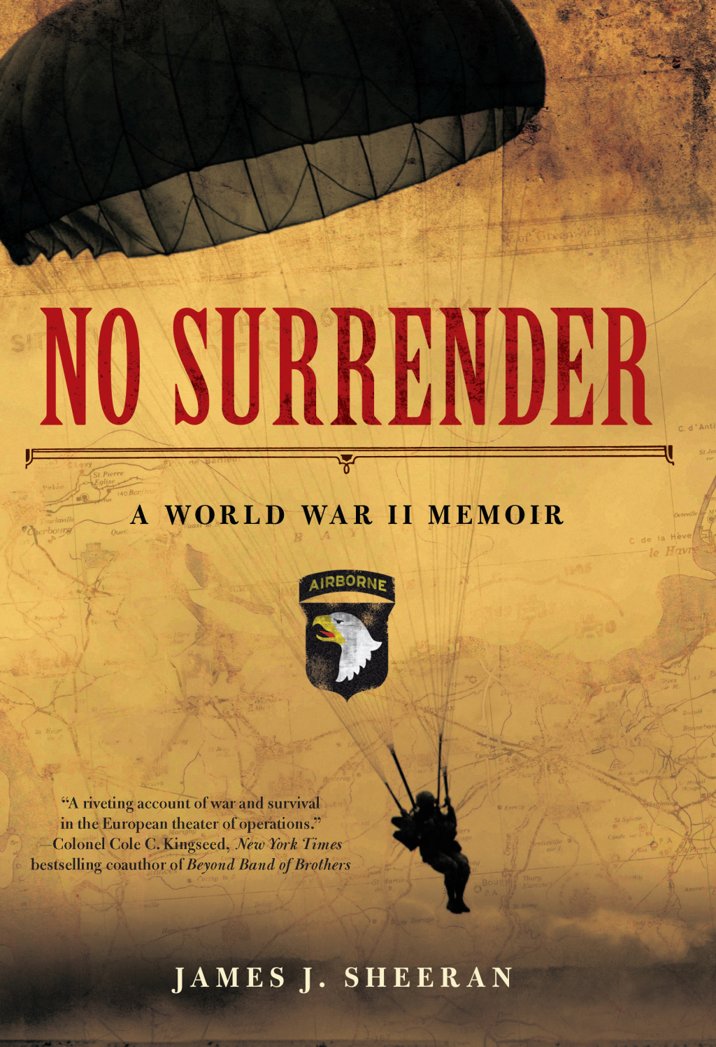 No Surrender A World War II Memoir