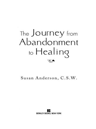 Cover image: The Journey from Abandonment to Healing 9780425172285