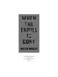 Cover image: When the Thrill Is Gone 9781594487811