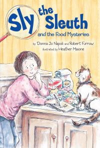 Cover image: Sly the Sleuth and the Food Mysteries 9780803731196