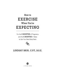 Cover image: How to Exercise When You're Expecting 9780452296855