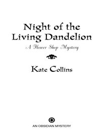 Cover image: Night of the Living Dandelion 9780451233011