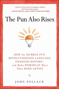 Cover image: The Pun Also Rises 9781592406234