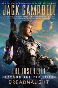 Cover image: The Lost Fleet: Beyond the Frontier: Dreadnaught 9780441020379