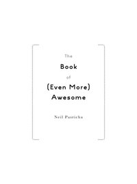 Cover image: The Book of (Even More) Awesome 9780399157509