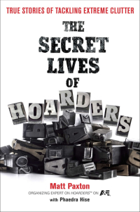 Cover image: The Secret Lives of Hoarders 9780399536656
