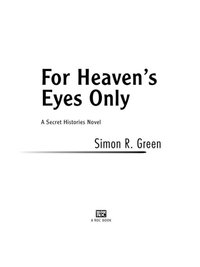 Cover image: For Heaven's Eyes Only 9780451463951