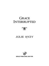Cover image: Grace Interrupted 9780425241905