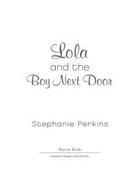 Cover image: Lola and the Boy Next Door 9780525423287