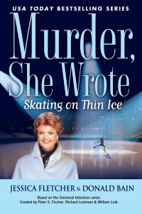 Cover image: Murder, She Wrote: Skating on Thin Ice 9780451232342