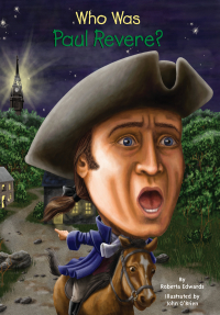 Cover image: Who Was Paul Revere? 9780448457154
