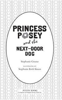 Cover image: Princess Posey and the Next-Door Dog 9780399254635