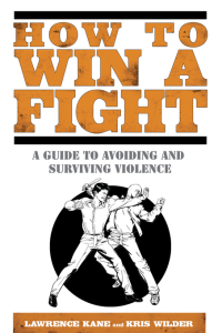 Cover image: How to Win a Fight 9781592406319