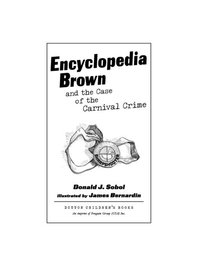 Cover image: Encyclopedia Brown and the Case of the Carnival Crime 9780525422112