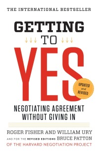 Cover image: Getting to Yes: Negotiating Agreement Without Giving In 9780143118756