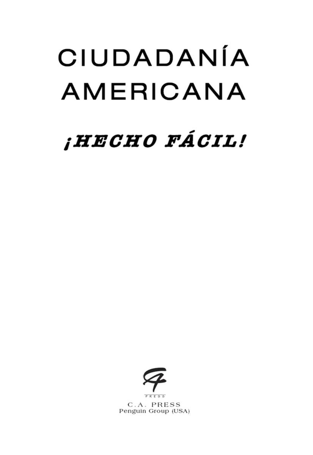 Ciudadania Americana ¡Hecho fácil! con CD (United States Citizenship Test Guide