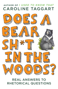 Cover image: Does a Bear Sh*t in the Woods? 9780452297074