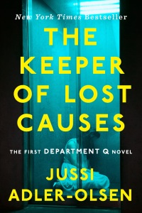 Cover image: The Keeper of Lost Causes 9780525952480