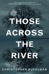Cover image: Those Across the River 9780441020676