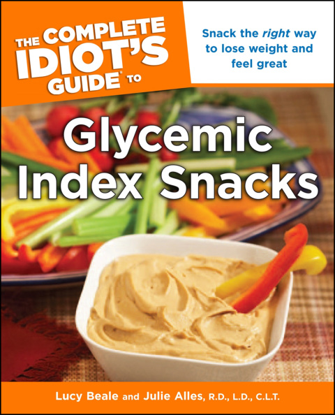 The Complete Idiot's Guide to Glycemic Index Snacks: Snack the Right Way to Lose Weight and Feel Great - FULL INSTANT DOWNLOAD | PDF DOCX EPUB