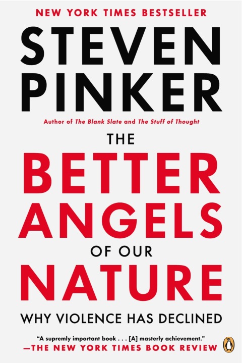 The Better Angels of Our Nature: Why Violence Has Declined - FULL INSTANT DOWNLOAD | PDF DOCX EPUB
